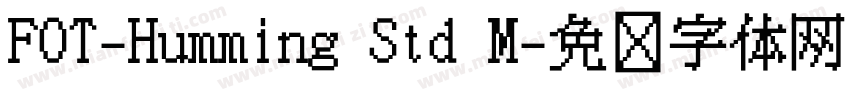FOT-Humming Std M字体转换